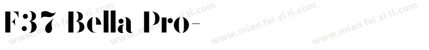F37 Bella Pro字体转换